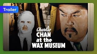 Charlie Chan at the Wax Museum (1940) Trailer