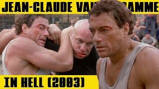JEAN-CLAUDE VAN DAMME One Last Fight | IN HELL (2003)