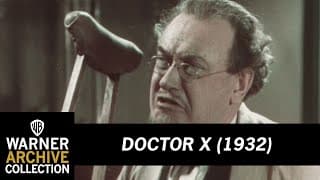 Doctor X 1932 Restoration Clip