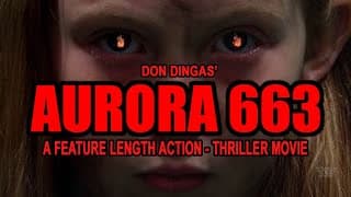 AURORA 663 Movie Trailer