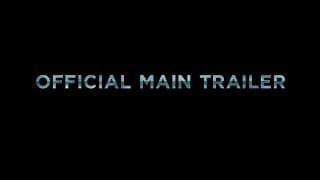 Official Main Trailer