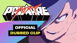 PROMARE [Official Clip - English Dub, GKIDS]