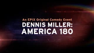 Dennis Miller: America 180 -- "Obamacare" Clip | EPIX