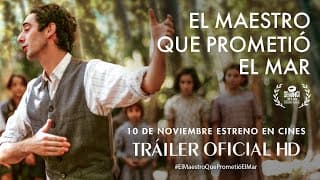 EL MAESTRO QUE PROMETIÓ EL MAR. Tráiler oficial. 10 de noviembre en cines.