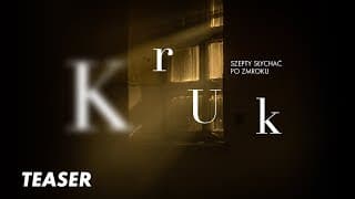 Kruk. Szepty słychać po zmroku – serialowy thriller CANAL+ | teaser 4K