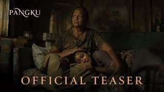 PANGKU - Teaser Trailer