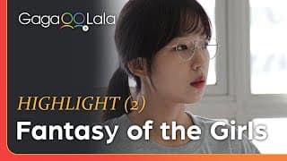 Why am I just seeing this now!? this kissing scene in Fantasy of the Girls will give you all the...
