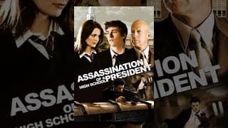 Assassination of A High School President