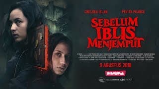 Official Trailer SEBELUM IBLIS MENJEMPUT (2018) Chelsea Islan & Pevita Pearce