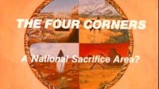 The Four Corners - A National Sacrifice Area? (Bullfrog Films clip)