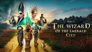 The Wizard of the Emerald City. Part I | Trailer | 2025
