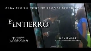El Entierro (2015) TV Spot