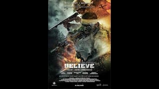 Trailer film Laga Perang Terbesar "BELIEVE"