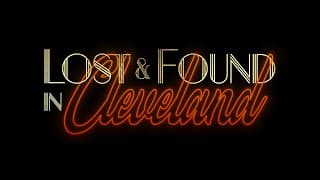 Lost & Found in Cleveland - Official Festival Trailer