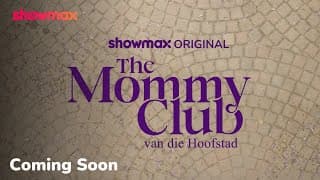 Let's get this show on the road! | The Mommy Club van die Hoofstad | Showmax Original
