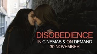 Disobedience | In Cinemas & On Demand 30 November