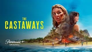 The Castaways | Official Trailer | 2023 | Paramount+