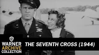 The Seventh Cross (Original Theatrical Trailer)