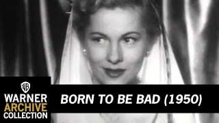 Born to be Bad (Original Theatrical Trailer)