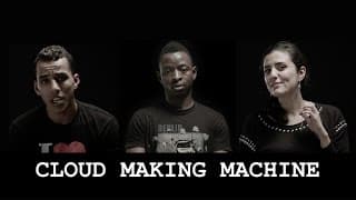 Cloud Making Machine (Official Trailer)