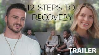 12 Steps to Recovery (2023) | Trailer - Logan Stanzione, Adrianna Licitra