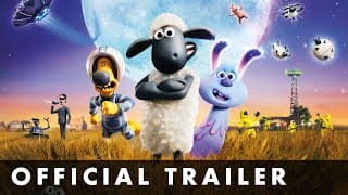 A SHAUN THE SHEEP: THE MOVIE: FARMAGEDDON - Official Trailer 2 - From Aardman Animations