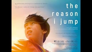 THE REASON I JUMP - On DVD, Blu-ray & Digital now