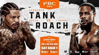 Tank vs. Roach PREVIEW: March 1, 2025 | PBC PPV on Prime Video