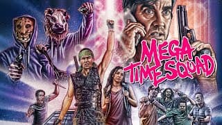 Mega Time Squad - Official Trailer
