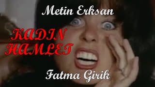“KADIN HAMLET” Fragman 2020 ❤️️ Metin Erksan & Fatma Girik