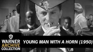 Young Man With a Horn  - Trailer