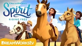 Spirit Riding Free | OFFICIAL TRAILER