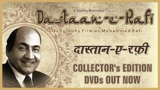 Dastaan-E-Rafi - Documentary Film on Mohd. Rafi - DVDs Out Now !!