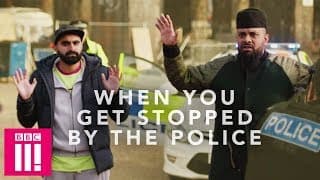 When You Get Stopped By The Police | Man Like Mobeen