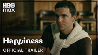 Happiness | Official Trailer | HBO Max AU