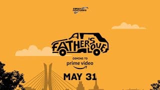 A Father's Love - Teaser