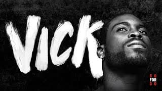 ESPN 30 for 30: Michael Vick