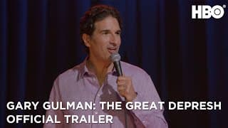 Gary Gulman: The Great Depresh | Official Trailer | HBO