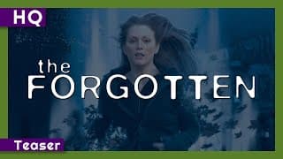 The Forgotten (2004) Teaser