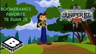 The Life and Times of Juniper Lee | Te Xuan Ze | Boomerang Official