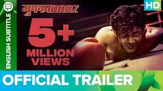 Mukkabaaz - Official Trailer | Anurag Kashyap | Vineet Kumar Singh & Zoya Hussain | Aanand L. Rai