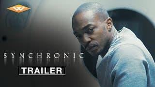 SYNCHRONIC (2020) Official Trailer | Anthony Mackie, Jamie Dornan Mind-bending Sci-fi