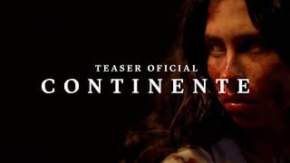 CONTINENTE | Teaser Oficial
