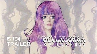 BELLADONNA OF SADNESS Trailer [1973] 4K