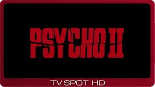 Psycho II ≣ 1983 ≣ TV Spot #1