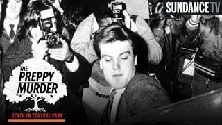 The Preppy Murder: Death In Central Park | Official Trailer | SundanceTV