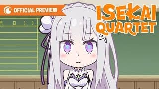 ISEKAI QUARTET | OFFICIAL PREVIEW