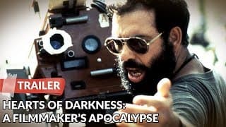 Hearts of Darkness: A Filmmaker's Apocalypse 1991 Trailer | Documentary