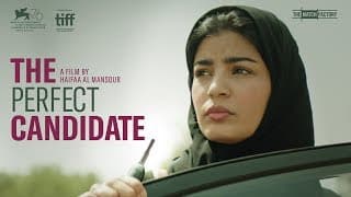THE PERFECT CANDIDATE by Haifaa Al Mansour (official international trailer hd)