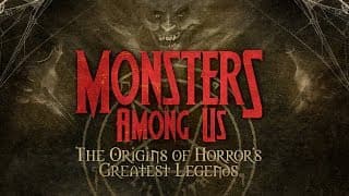 Monsters Among Us Trailer